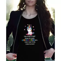   Légy mindig önmagad ha csak nem akarsz unikornis lenni NŐI póló - Fekete XXL