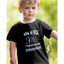 Apa és fia a legjobb barátok gyerek póló  - Fekete