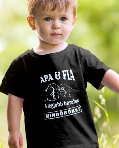 Apa és fia a legjobb barátok gyerek póló  - Fekete