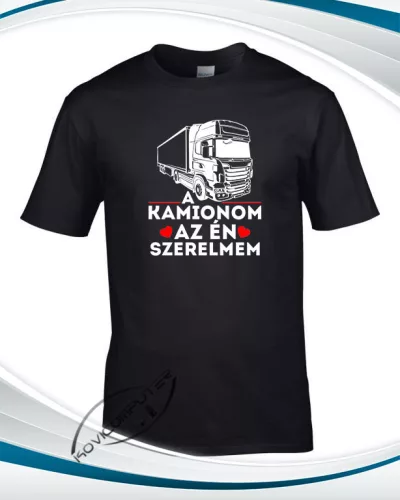 A kamionom az én szerelmem póló - Fekete S