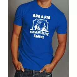 Apa és fia horgásztársak póló - Királykék L