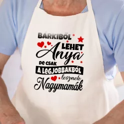   Kötény nagymamáknak - Legjobbakból lesznek nagymamák - Fehér