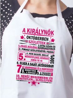   Ajándék szülinapra - Királynők októberben születtek kötény - Fehér