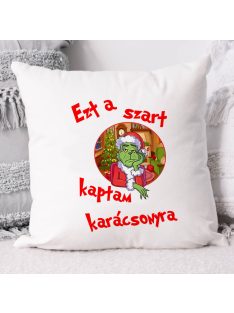   Karácsonyi Grinch párna - Ezt a szart kaptam - Piros szivecskés