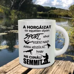   Vicces bögre horgásznak - A horgászat sport - Fehér belső