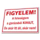 Vicces_figyelmeztető_tábla_Feleségem_kihajt_