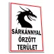 Figyelmeztető_tábla_Sárkánnyal_őrzött_
