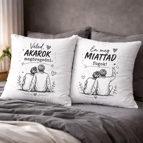 Szerelmes páros párna - Veled akarok megöregedni