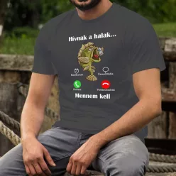 Póló_horgásznak_Hívnak_a_halak_mennem_kell_