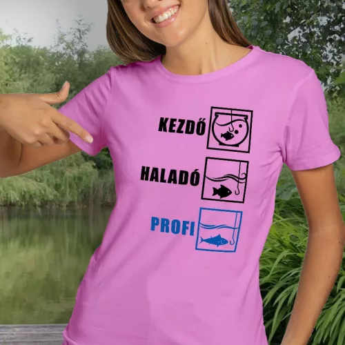 Vicces_horgász_póló_nőknek_Kezdő,_haladó_profi_