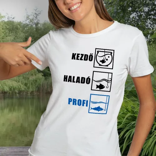 Vicces_horgász_póló_nőknek_Kezdő,_haladó_profi_