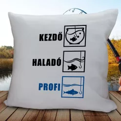 Vicces_horgász_párna_Kezdő,_haladó_profi_