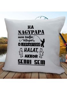 Párna horgász nagypapának_Ajándék nagyszülőnek