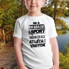 Humoros_gyerek_horgász_póló_Ha_a_horgászat_egy_sport_
