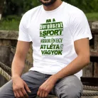 Humoros_horgász_póló_Ha_a_horgászat_egy_sport_