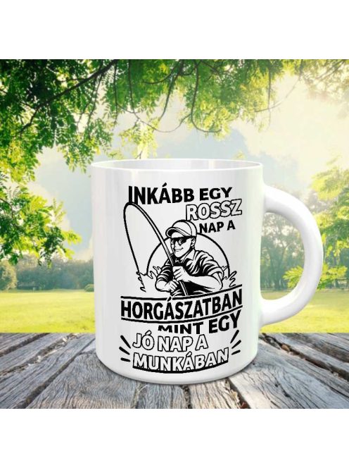 Pecás bögre_Inkább egy rossz nap a horgászatban_