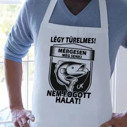 Kötény_horgászoknak_Mérgesen_nem_lehet_halat_fogni_