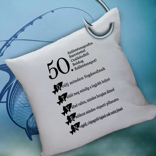 Ajándék_horgászoknak_50._születésnapra_párna_