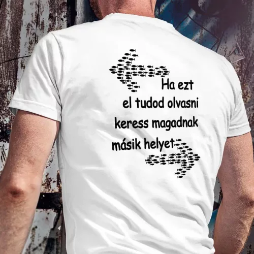 Póló_horgászathoz_Ha_ezt_eltudod_olvasni_