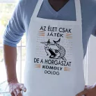Pecás_kötény_A_horgászat_komoly_dolog_