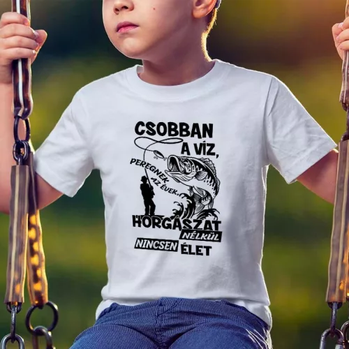 Meglepetés_pecásoknak_Horgászat_nélkül_nincsen_élet_gyerek_póló_