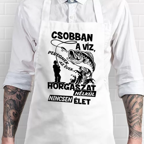Meglepetés_pecásoknak_Horgászat_nélkül_nincsen_élet_kötény_