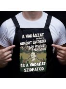 Vicces vadász kötény_Vadakat szidhatod_