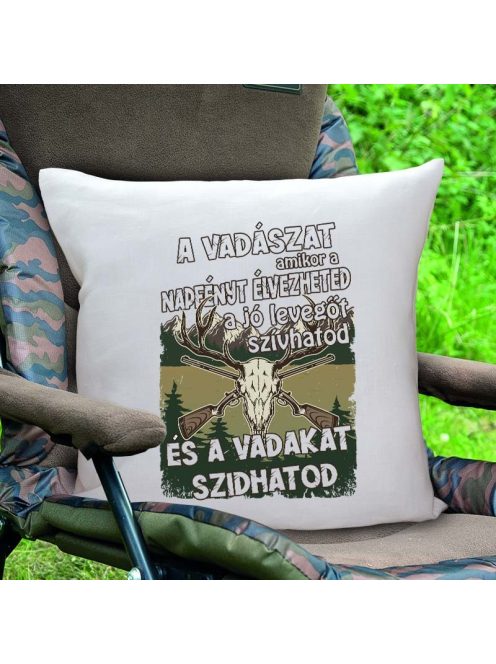 Vicces vadász párna_Vadakat szidhatod_