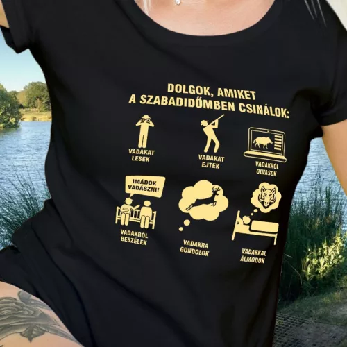 Női_póló_feliratokkal_Vadászok_szabadideje_