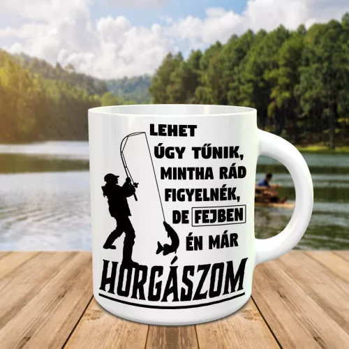 Vicces_bögre_Én_már_horgászom_