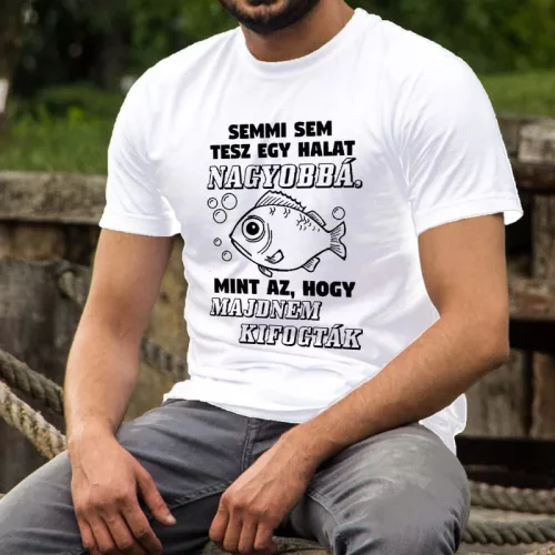 Halas_ajándék_Majdnem_kifogták_póló_
