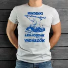 Feliratos_póló_Legjobbak_lesznek_vadászok_