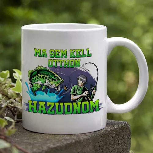 _Horgász_bögre_Ma_sem_kell_otthon_hazudnom_