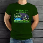 Horgász_póló_Ma_sem_kell_otthon_hazudnom_