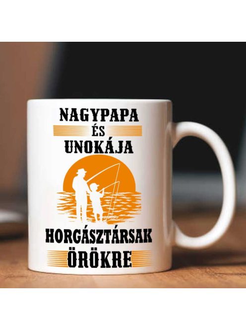 Horgásztársnak bögre_Nagypapa és unokája_