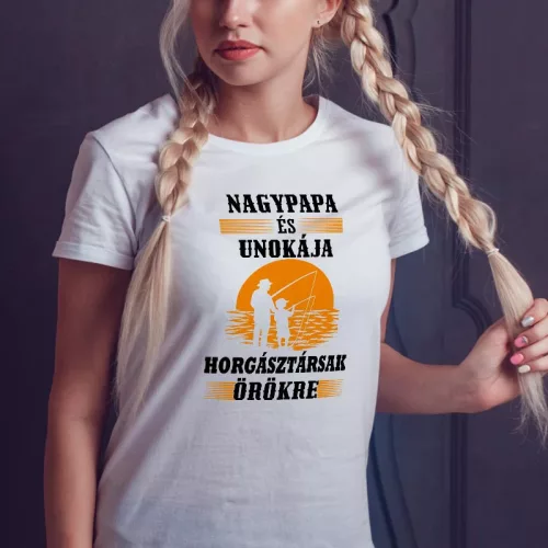 Horgásztársnak_női_póló_Nagypapa_és_unokája_