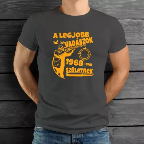 Évszámos_póló_Legjobb_vadászok_születnek_