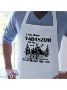 Kötény vadászoknak_Csak akkor vadászom_