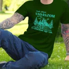 Póló_vadászoknak_Csak_akkor_vadászom_