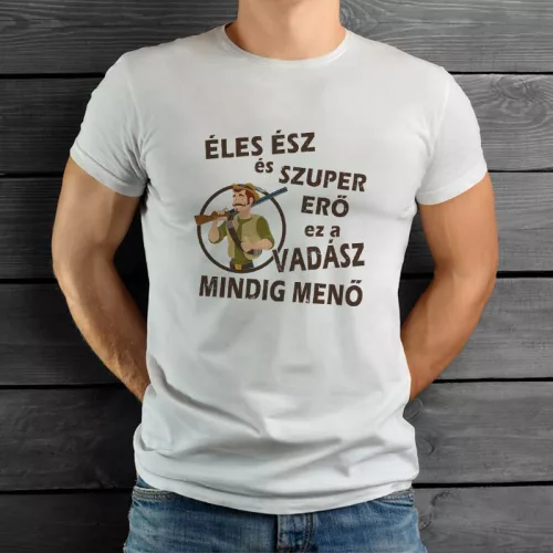 Ajándék_vadásznak_Éles_ész_szuper_erő_póló_