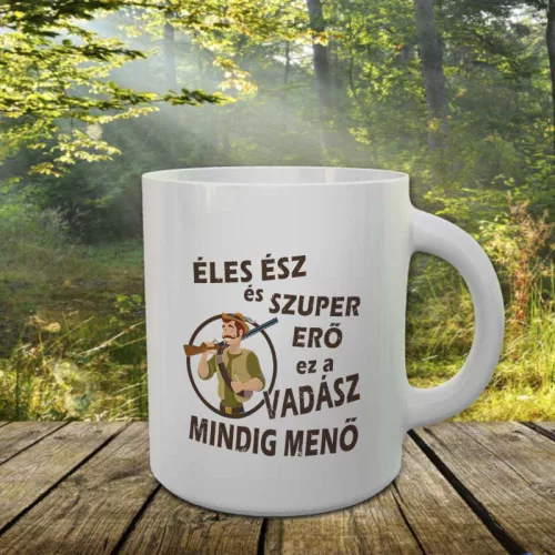 Ajándék_vadásznak_Éles_ész_szuper_erő_bögre_
