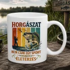 Bögre_pecásoknak_Horgász_életérzés_