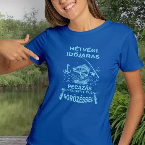 Humoros_pecás_női_pólók_Hétvégi_sörözés_