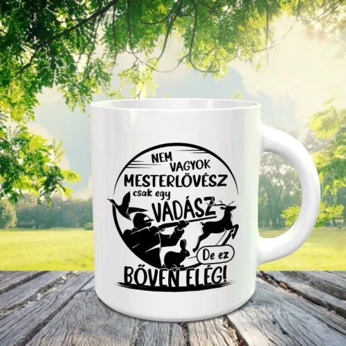 Bögre_vadászoknak_Nem_vagyok_mesterlövész_