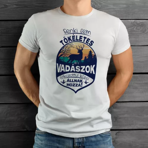 Vadász_póló_Senki_sem_tökéletes_