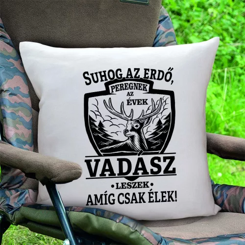 Szarvasos_párna_Vadász_leszek_amíg_élek_