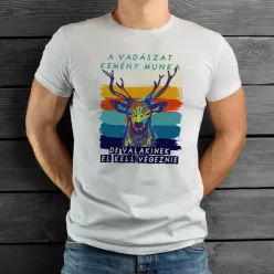 Vicces_pólók_Vadászat_kemény_munka_
