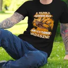 Poénos_vadász_póló_Munka_azoknak_való_