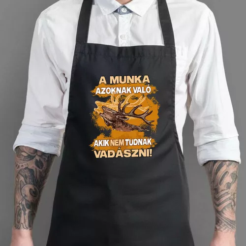 Poénos_vadász_kötény_Munka_azoknak_való_