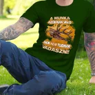 Poénos_vadász_póló_Munka_azoknak_való_